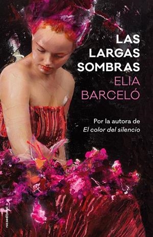 LAS LARGAS SOMBRAS | 9788417092719 | BARCELó, ELIA | Galatea Llibres | Llibreria online de Reus, Tarragona | Comprar llibres en català i castellà online