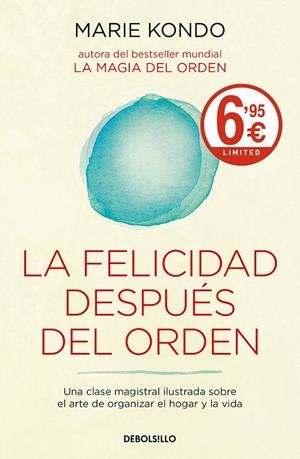 LA FELICIDAD DESPUéS DEL ORDEN (LA MAGIA DEL ORDEN 2) | 9788466345613 | KONDO, MARIE | Galatea Llibres | Librería online de Reus, Tarragona | Comprar libros en catalán y castellano online