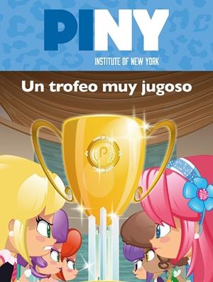 UN TROFEO MUY JUGOSO (PINY INSTITUTE OF NEW YORK. PRIMERAS LECTURAS) | 9788448850111 | Galatea Llibres | Llibreria online de Reus, Tarragona | Comprar llibres en català i castellà online