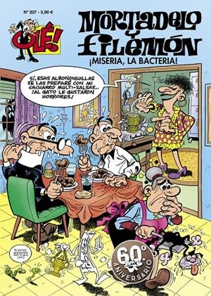 MISERIA, LA BACTERIA! (OLÉ! MORTADELO 207) | 9788466663458 | IBÁÑEZ, FRANCISCO | Galatea Llibres | Librería online de Reus, Tarragona | Comprar libros en catalán y castellano online