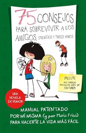 75 CONSEJOS PARA SOBREVIVIR A LOS AMIGOS, ENEMIGOS Y TROLES VARIOS | 9788420487281 | FRISA, MARIA | Galatea Llibres | Llibreria online de Reus, Tarragona | Comprar llibres en català i castellà online