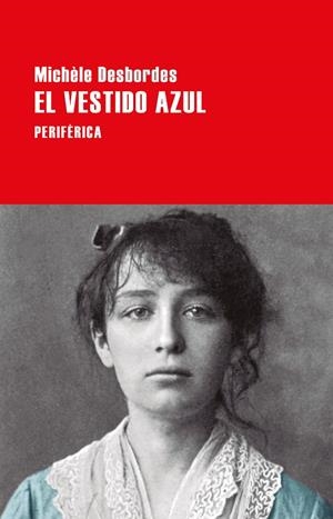 EL VESTIDO AZUL | 9788416291656 | DESBORDES, MICHèLE | Galatea Llibres | Librería online de Reus, Tarragona | Comprar libros en catalán y castellano online