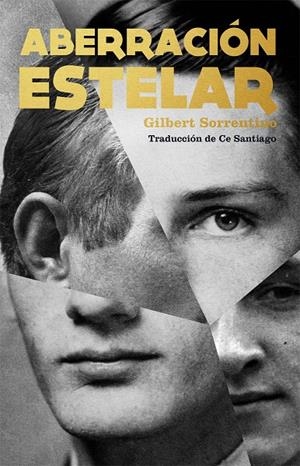 ABERRACION ESTELAR | 9788494579936 | SORRENTINO, GILBERT | Galatea Llibres | Llibreria online de Reus, Tarragona | Comprar llibres en català i castellà online