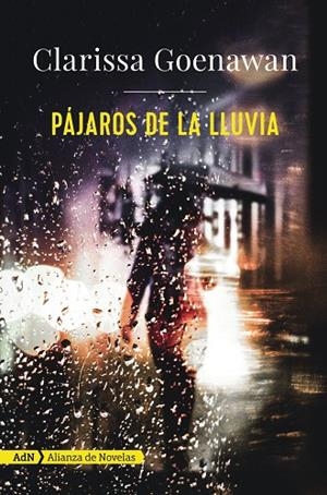 PÁJAROS DE LA LLUVIA | 9788491810858 | GOENAWAN, CLARISSA | Galatea Llibres | Llibreria online de Reus, Tarragona | Comprar llibres en català i castellà online