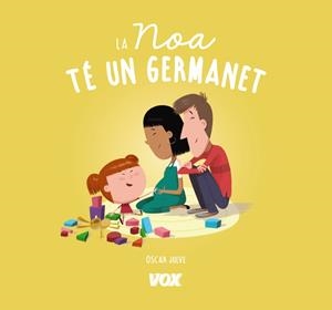 LA NOA Té UN GERMANET | 9788499742809 | JULVE GIL, ÒSCAR | Galatea Llibres | Librería online de Reus, Tarragona | Comprar libros en catalán y castellano online