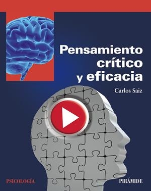 PENSAMIENTO CRíTICO Y EFICACIA | 9788436839449 | SAIZ SáNCHEZ, CARLOS | Galatea Llibres | Llibreria online de Reus, Tarragona | Comprar llibres en català i castellà online
