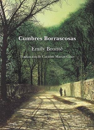 CUMBRES BORRASCOSAS | 9788490654545 | BRONTë, EMILY | Galatea Llibres | Llibreria online de Reus, Tarragona | Comprar llibres en català i castellà online