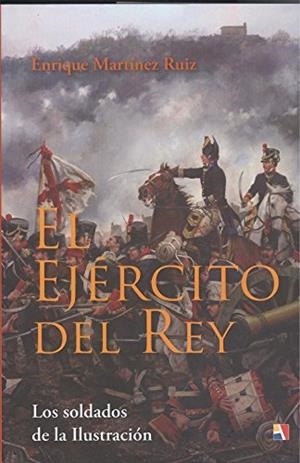 EL EJERCITO DEL REY | 9788497391788 | MARTINEZ RUIZ, ENRIQUE | Galatea Llibres | Llibreria online de Reus, Tarragona | Comprar llibres en català i castellà online