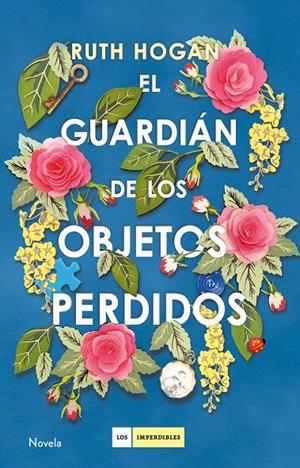 EL GUARDIáN DE LOS OBJETOS PERDIDOS | 9788417128142 | HOGAN, RUTH | Galatea Llibres | Librería online de Reus, Tarragona | Comprar libros en catalán y castellano online