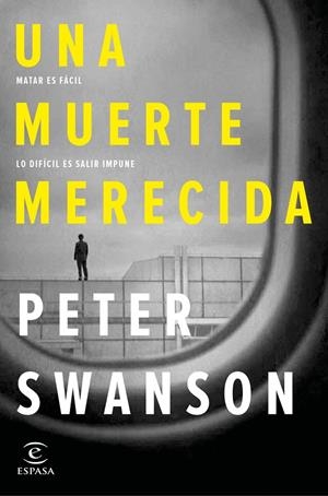 UNA MUERTE MERECIDA | 9788467052275 | SWANSON, PETER | Galatea Llibres | Librería online de Reus, Tarragona | Comprar libros en catalán y castellano online