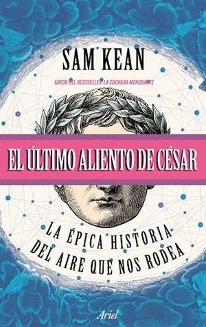 EL úLTIMO ALIENTO DE CéSAR | 9788434427716 | KEAN, SAM | Galatea Llibres | Llibreria online de Reus, Tarragona | Comprar llibres en català i castellà online