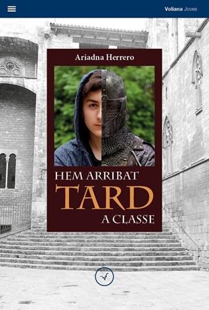 HEM ARRIBAT TARD A CLASSE | 9788494751196 | HERRERO, ARIADNA | Galatea Llibres | Llibreria online de Reus, Tarragona | Comprar llibres en català i castellà online