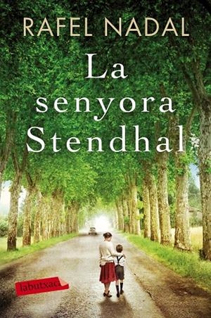 LA SENYORA STENDHAL | 9788417031909 | NADAL, RAFEL | Galatea Llibres | Llibreria online de Reus, Tarragona | Comprar llibres en català i castellà online