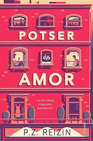 POTSER éS AMOR | 9788466423809 | REIZIN, P. Z. | Galatea Llibres | Llibreria online de Reus, Tarragona | Comprar llibres en català i castellà online