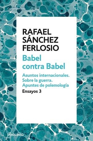BABEL CONTRA BABEL (ENSAYOS 3) | 9788466342407 | RAFAEL SáNCHEZ FERLOSIO | Galatea Llibres | Llibreria online de Reus, Tarragona | Comprar llibres en català i castellà online