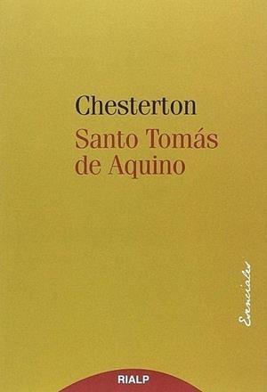 SANTO TOMáS DE AQUINO | 9788432146909 | CHESTERTON, G.K | Galatea Llibres | Llibreria online de Reus, Tarragona | Comprar llibres en català i castellà online