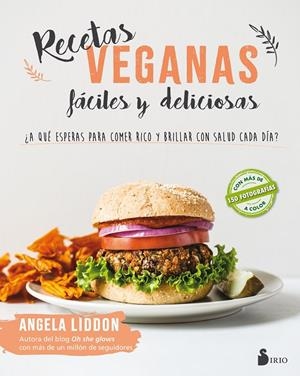 RECETAS VEGANAS FACILES Y DELICIOSAS | 9788417030643 | LIDDON, ANGELA | Galatea Llibres | Librería online de Reus, Tarragona | Comprar libros en catalán y castellano online