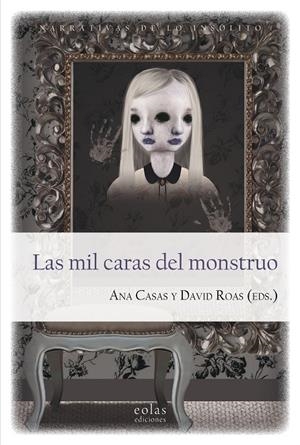 LAS MIL CARAS DEL MONSTRUO | 9788417315078 | Galatea Llibres | Librería online de Reus, Tarragona | Comprar libros en catalán y castellano online