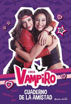 CHICA VAMPIRO. CUADERNO DE LA AMISTAD | 9788408188001 | Galatea Llibres | Librería online de Reus, Tarragona | Comprar libros en catalán y castellano online