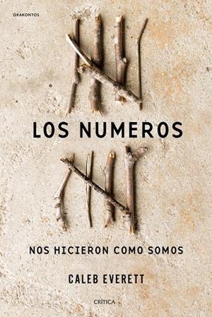 LOS NúMEROS NOS HICIERON COMO SOMOS | 9788498929997 | EVERETT, CALEB | Galatea Llibres | Llibreria online de Reus, Tarragona | Comprar llibres en català i castellà online