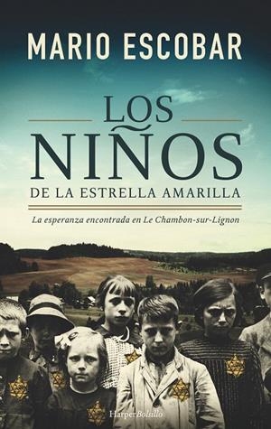 LOS NIñOS DE LA ESTRELLA AMARILLA | 9788417216122 | ESCOBAR, MARIO | Galatea Llibres | Llibreria online de Reus, Tarragona | Comprar llibres en català i castellà online