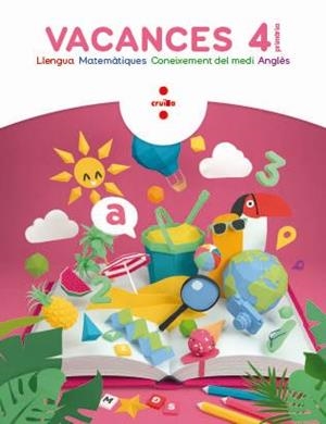 VACANCES 4 PRIMARIA | 9788466144292 | AROSA SANTOS, CATALINA/CANYELLES ROCA, ANNA | Galatea Llibres | Librería online de Reus, Tarragona | Comprar libros en catalán y castellano online