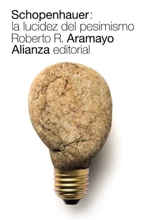 SCHOPENHAUER: LA LUCIDEZ DEL PESIMISMO | 9788491811053 | ARAMAYO, ROBERTO | Galatea Llibres | Llibreria online de Reus, Tarragona | Comprar llibres en català i castellà online