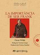 LA IMPORTàNCIA DE SER FRANK | 9788494834325 | WILDE, OSCAR | Galatea Llibres | Librería online de Reus, Tarragona | Comprar libros en catalán y castellano online