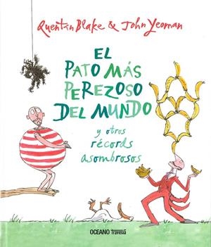 EL PATO MÁS PEREZOSO DEL MUNDO | 9786075274850 | BLAKE, QUENTIN | Galatea Llibres | Librería online de Reus, Tarragona | Comprar libros en catalán y castellano online