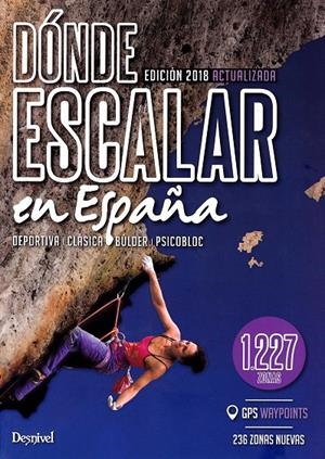 DÓNDE ESCALAR EN ESPAÑA | 9788498294231 | VV.AA | Galatea Llibres | Librería online de Reus, Tarragona | Comprar libros en catalán y castellano online