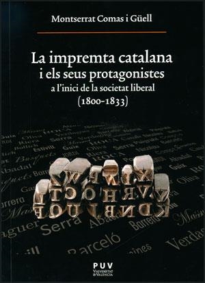 LA IMPREMTA CATALANA I ELS SEUS PROTAGONISTES | 9788437087825 | COMAS, MONTSERRAT | Galatea Llibres | Llibreria online de Reus, Tarragona | Comprar llibres en català i castellà online
