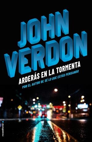 ARDERáS EN LA TORMENTA | 9788416700721 | VERDON, JOHN | Galatea Llibres | Llibreria online de Reus, Tarragona | Comprar llibres en català i castellà online