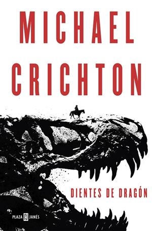 DIENTES DE DRAGóN | 9788401021008 | CRICHTON, MICHAEL | Galatea Llibres | Llibreria online de Reus, Tarragona | Comprar llibres en català i castellà online