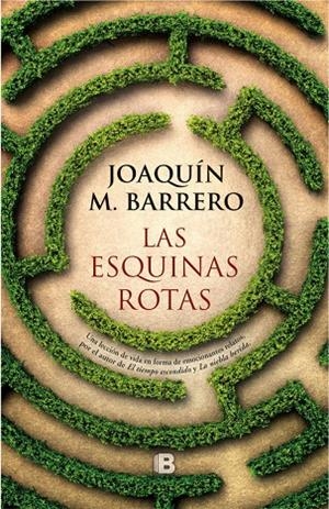 LAS ESQUINAS ROTAS | 9788466663144 | BARRERO, JOAQUIN | Galatea Llibres | Librería online de Reus, Tarragona | Comprar libros en catalán y castellano online