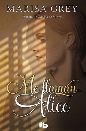 ME LLAMAN ALICE | 9788490705551 | GREY, MARISA | Galatea Llibres | Librería online de Reus, Tarragona | Comprar libros en catalán y castellano online