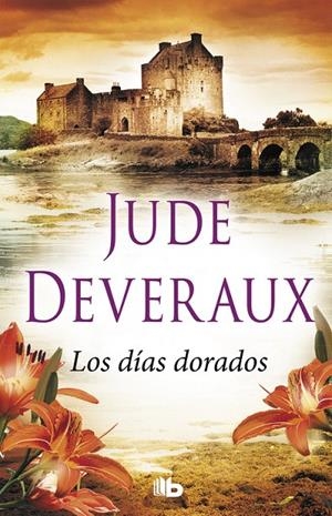 LOS DíAS DORADOS (SAGA EDILEAN 2) | 9788490705810 | DEVERAUX, JUDE | Galatea Llibres | Llibreria online de Reus, Tarragona | Comprar llibres en català i castellà online