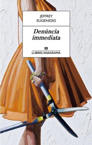 DENúNCIA IMMEDIATA | 9788433915597 | EUGENIDES, JEFFREY | Galatea Llibres | Llibreria online de Reus, Tarragona | Comprar llibres en català i castellà online