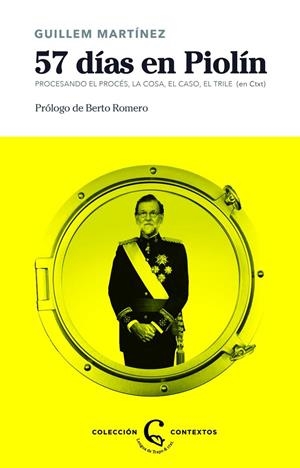 57 DíAS EN PIOLíN | 9788483812235 | MARTíNEZ, GUILLEM | Galatea Llibres | Llibreria online de Reus, Tarragona | Comprar llibres en català i castellà online