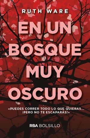 EN UN BOSQUE MUY OSCURO  | 9788491870500 | WARE, RUTH | Galatea Llibres | Llibreria online de Reus, Tarragona | Comprar llibres en català i castellà online
