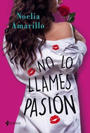 NO LO LLAMES PASIóN | 9788408187103 | AMARILLO, NOELIA | Galatea Llibres | Llibreria online de Reus, Tarragona | Comprar llibres en català i castellà online