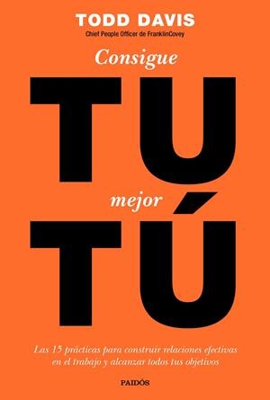 CONSIGUE TU MEJOR Tú | 9788449334481 | DAVIS, TODD | Galatea Llibres | Librería online de Reus, Tarragona | Comprar libros en catalán y castellano online