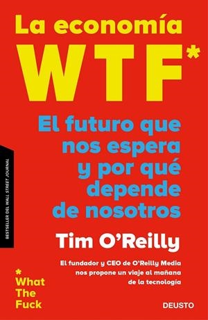 LA ECONOMíA WTF | 9788423429325 | O'REILLY, TIMOTHY F. | Galatea Llibres | Librería online de Reus, Tarragona | Comprar libros en catalán y castellano online