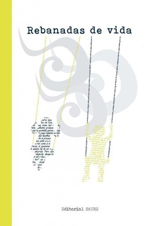 REBANADAS DE VIDA | 9788416197996 | AGIRREZABALA, MALEN/EGUIA, ISABEL | Galatea Llibres | Librería online de Reus, Tarragona | Comprar libros en catalán y castellano online