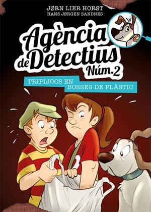 AGèNCIA DE DETECTIUS NúM. 2 - 8. TRIPIJOCS EN BOSSES DE PLàSTIC | 9788424663124 | HORST, JORN LIER | Galatea Llibres | Librería online de Reus, Tarragona | Comprar libros en catalán y castellano online