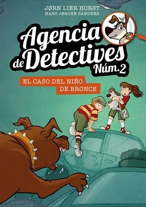 AGENCIA DE DETECTIVES NúM. 2 - 7. EL CASO DEL NIñO DE BRONCE | 9788424663131 | HORST, JORN LIER | Galatea Llibres | Librería online de Reus, Tarragona | Comprar libros en catalán y castellano online