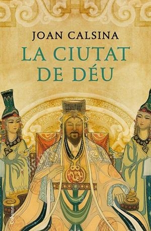 LA CIUTAT DE DéU | 9788466423816 | CALSINA FORRELLAD, JOAN | Galatea Llibres | Llibreria online de Reus, Tarragona | Comprar llibres en català i castellà online