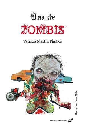 UNA DE ZOMBIS | 9788416817320 | MARTíN PINILLOS, PATRICIA | Galatea Llibres | Llibreria online de Reus, Tarragona | Comprar llibres en català i castellà online