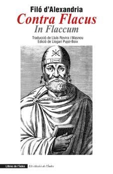 CONTRA FLAC "IN FLACCUM" | 9788494812040 | D'ALEXANDRIA, FILó | Galatea Llibres | Llibreria online de Reus, Tarragona | Comprar llibres en català i castellà online