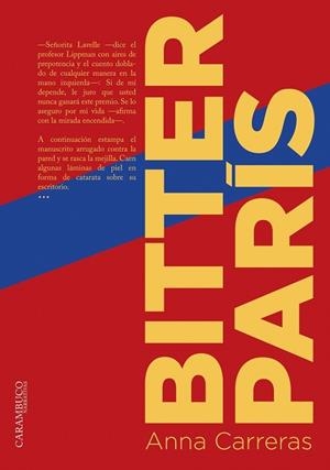 BITTER PARíS | 9788494820625 | CARRERAS, ANNA | Galatea Llibres | Librería online de Reus, Tarragona | Comprar libros en catalán y castellano online
