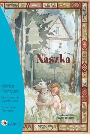 NASZKA | 9788499759739 | RODRÍGUEZ, MÓNICA | Galatea Llibres | Librería online de Reus, Tarragona | Comprar libros en catalán y castellano online